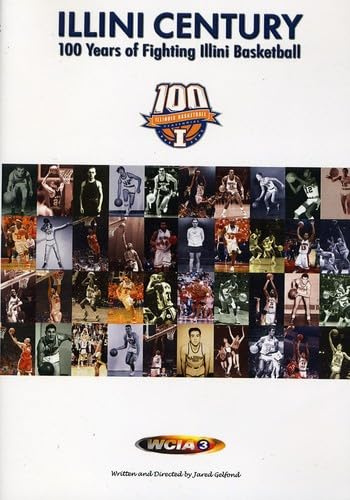 Illini Century: 100 Years of Fighting Illini Basketball