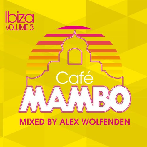 Cafe Mambo Ibiza Vol.3