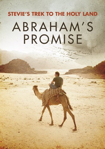 Stevie's Trek to the Holy Land: Abraham's Promise