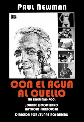 The Drowning Pool - Con el agua al cuello - Stuart Rosenberg.