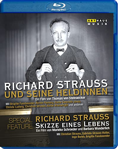 Richard Strauss Und Seine Heldinnen [Blu-ray]