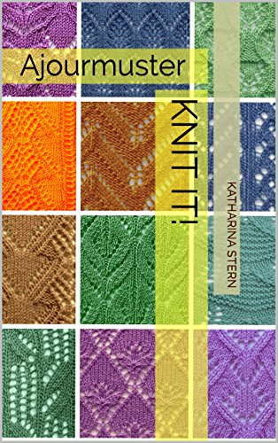 Knit It!: Ajourmuster