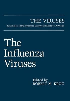 [(The Influenza Viruses)] [Edited by Robert M. Krug] published on (October, 2011)