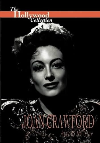 Hollywood Collection - Joan Crawford Always the Star