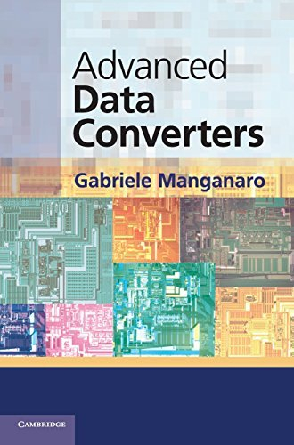 Advanced Data Converters by Gabriele Manganaro (2011-11-17)