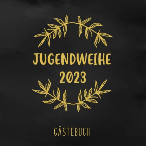 Meine Jugendweihe: Gästebuch zum selbst ausfüllen | Geschenk zur Jugendweihe |Gästebuch zum eintragen mit viel Platz für Glückwünsche und Fotos | Tolles Album zur Erinnerung