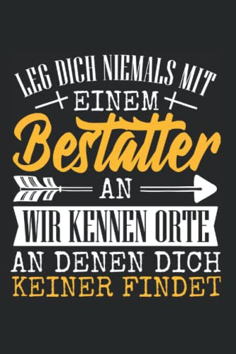 Bestatter Totengräber lustiger Spruch: Punkteraster Tagebuch oder Notizbuch (6x9 Zoll) mit 120 Seiten