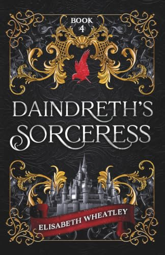 Daindreth's Sorceress (Daindreth's Assassin, Band 4)