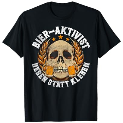 Bier Aktivist Heben statt Kleben lustiges Bier T-Shirt