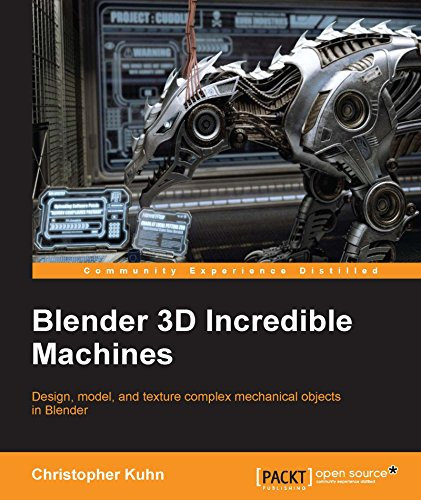 Blender 3D Incredible Machines (English Edition)