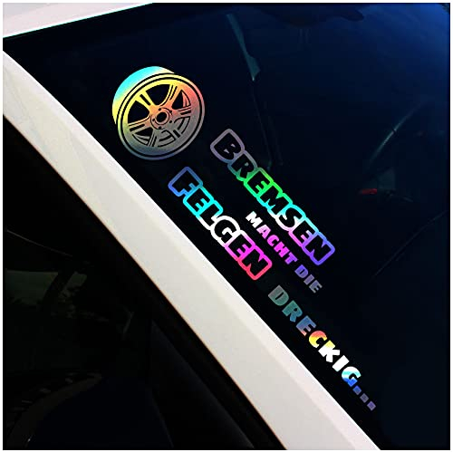 Finest Folia Frontscheibenaufkleber Schriftzug Bremsen Macht die Felgen dreckig Aufkleber für Windschutzscheibe Heckscheibe Auto Fahrzeug Dekor Sticker FS120 (Hologramm, Außenklebend)