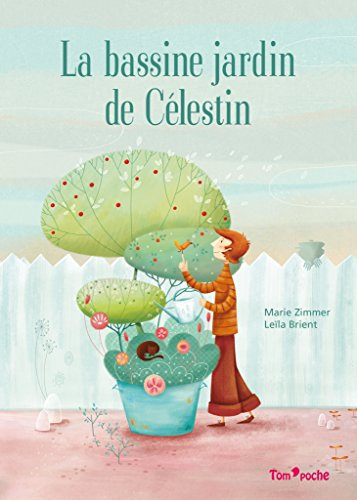 La bassine jardin de celestin