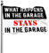 Funy Flags What Happens in The Garage Rimane in Garage Bandiera Camper Decor Bar Decor per la casa (Dimensioni: 60 x 90 cm)