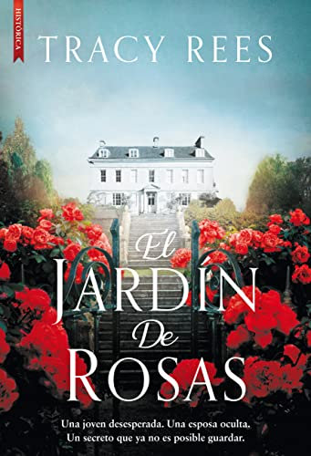 El jardín de rosas (Spanish Edition)