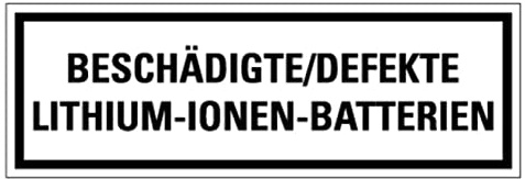 Aufkleber Batterie-Kennzeichnung „Beschädigte/Defekte Lithium-Ionen-Batterien“ Schild Folie | Größe wählbar Made in Germany, Größen Name: 2,5x7,5cm