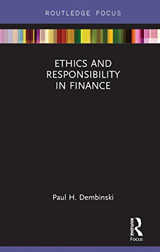 Ethics and Responsibility in Finance (Routledge Focus on Economics and Finance) (English Edition)