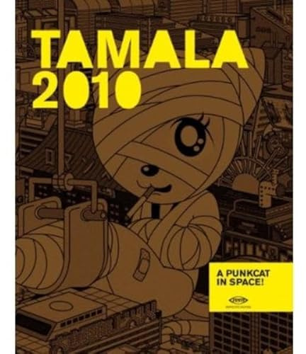 Tamala 2010 - A Punkcat in Space