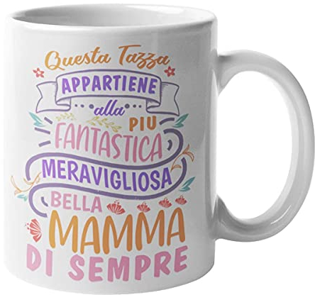 CHEMAGLIETTE! Tazza Stampata Divertente Idea Regalo Festa Della Mamma Mug Simpatica Mamma Fantastica