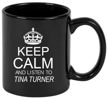 Giftme Keep Calm and Listen to Tina Turner, Full Coloured Frosted Coffee Mug. (Black)