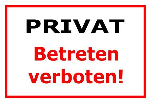 Melis-Folienwerkstatt Schild Privat - Betreten verboten – 30x20 cm – 3mm Hartschaum – Bohrlöcher – mehrere Größen/Materialien