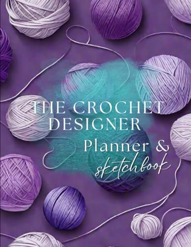The Crochet Designer Planner
