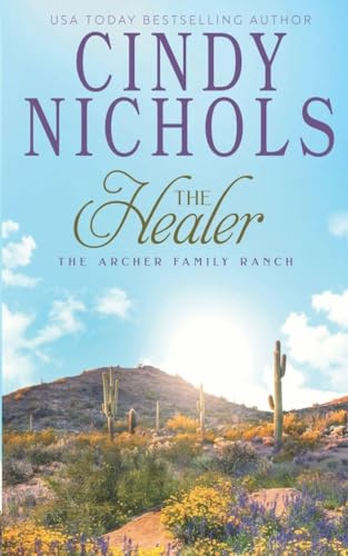 The Healer (Archer Family Ranch, Band 9)
