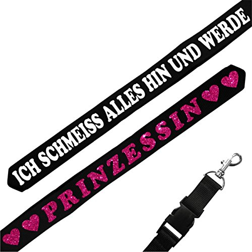Spaß Kostet Schlüsselband lang lanyard Ich schmeiss alles hin und werde PRINZESSIN