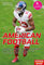 American Football: Spielidee und Regeln, Teams und Akteure, die Szene in Deutschland und USA, mit ausführlichem Glossar