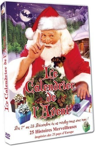 Le calendrier de l'Avent - 25 histoires merveilleuses à découvrir chaque jour racontées par le Père Noel !