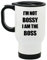 Mug de voyage 60 Second Makeover I'm Not Bossy, I Am The Boss