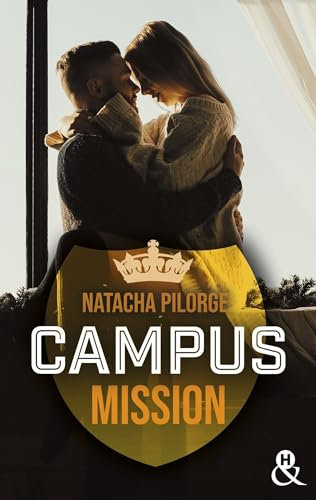 Campus Mission (&H DIGITAL) (French Edition)