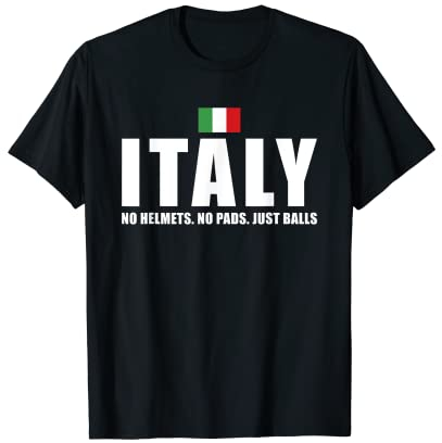 Italien No Helmets No Pads Just Balls Italy Rugby T-Shirt