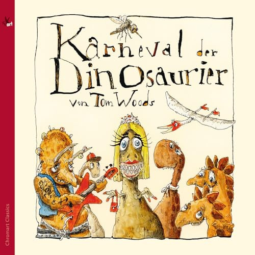 Thomas J. Woods: Karneval der Dinosaurier (Ein musikalisches Märchen)