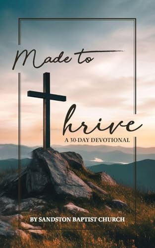 Made to Thrive: A 30-Day Devotional