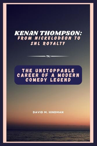 Kenan Thompson: From Nickelodeon to SNL Royalty: The Unstoppable Career of a Modern Comedy Legend