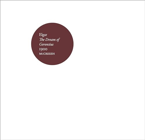 Edward Elgar: The Dream of Gerontius