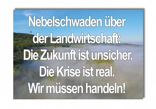 Protestbanner für Demo Landwirtschaft - Banner für Bauernprotest (Nebelschwaden 1)