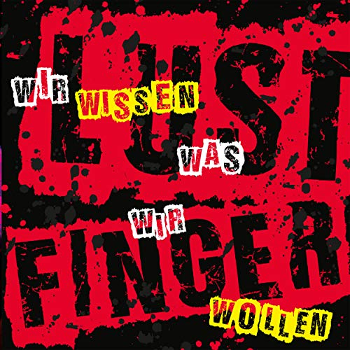 Wir wissen was wir wollen