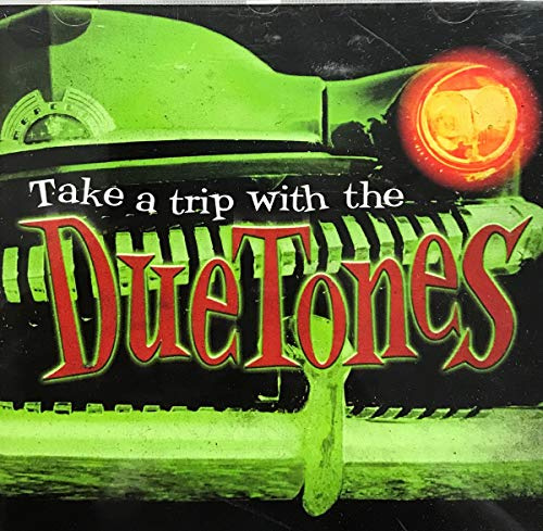 Duetones - Take A Trip With