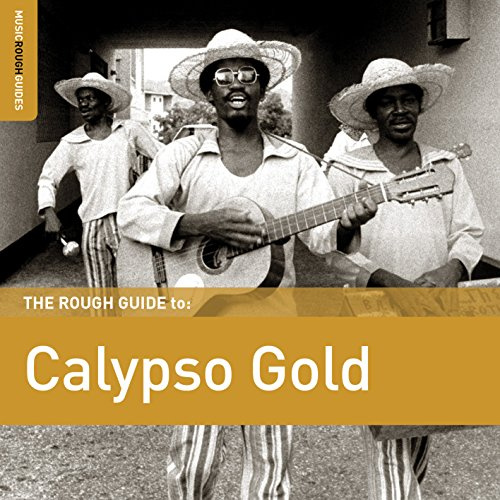 The Rough Guide to Calypso Gold