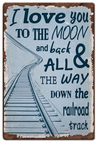 Hobbspring 1pc Vintage Metal Tin Sign 20x30cm Retro Iron Train Track Sign I Love You To The Moon And Back And All The Way Down The Railroad Track Train Poster for Home Boy Room Wall Decor