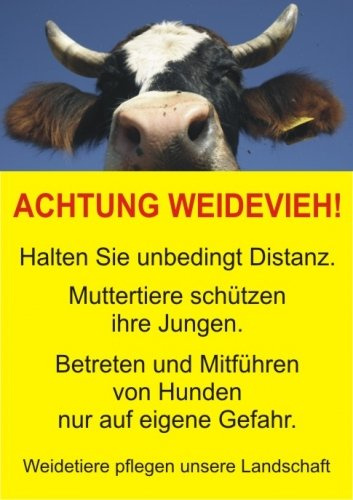 Achtung Weidevieh ! Schild (A2)