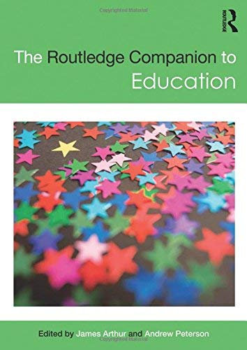 [(The Routledge Companion to Education)] [ Edited by James Arthur, Edited by Andrew Peterson ] [November, 2011]