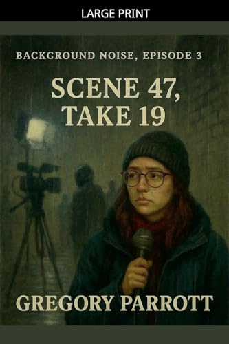 Scene 47, Take 19 (Background Noise, Band 3)