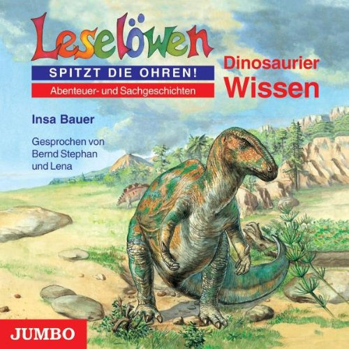 Leselöwen: Dinosaurier Wissen