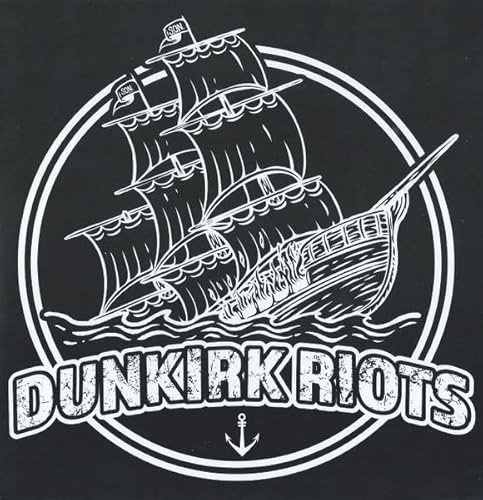Dunkirk Riot
