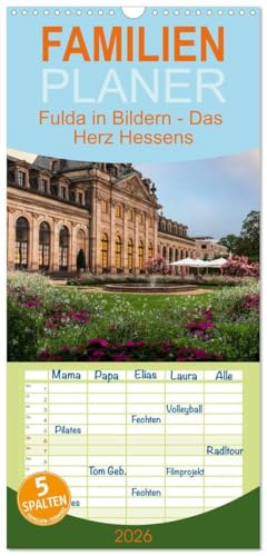Familienplaner 2026 - Fulda in Bildern - Das Herz Hessens mit 5 Spalten (Wandkalender, 21 cm x 45 cm), CALVENDO: Einblicke in die Barocke Altstadt von Fulda (CALVENDO Orte)