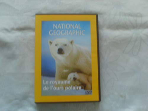National Geographic : Le Royaume de l'ours polaire [FR Import]