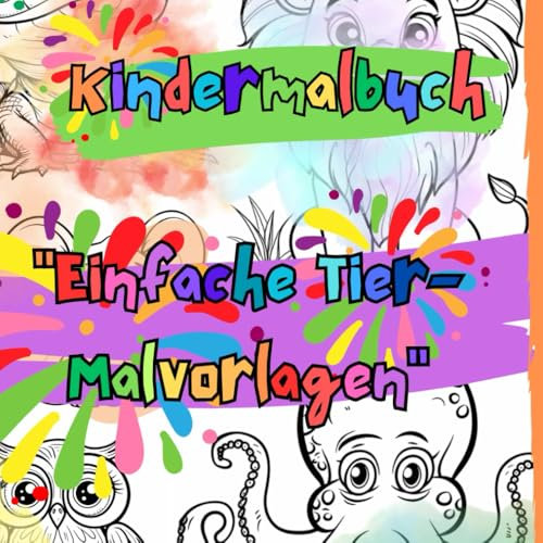 Kindermalbuch Einfache Tier-Malvorlagen
