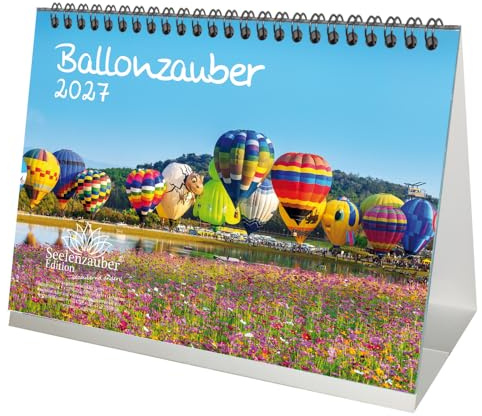Ballonzauber DIN A5 Tischkalender für 2027 Heißluftballon - Seelenzauber